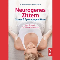 Waschbär Neurogenes Zittern: Stress & Spannungen lösen. Das Original-TRE-Übungsprogramm. Clearance