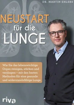 Waschbär Neustart für die Lunge. Wie Sie das lebenswichtige Organ reinigen, stärken und verjüngen. Online