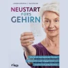 Waschbär Neustart fürs Gehirn. Wie Sie mit neurozentrierten Übungen Alterserscheinungen entgegenwirken und körperlich und geistig fit bleiben. Best