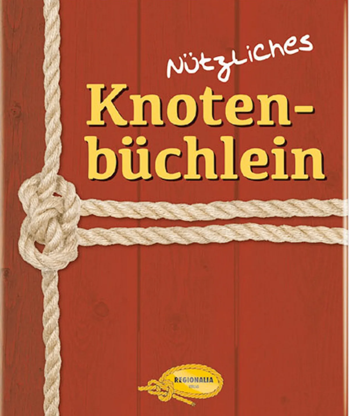 Waschbär Nützliches Knotenbüchlein.