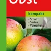 Waschbär Obst kompakt. Schnitt, Sorten, Verwertung. New