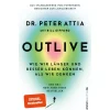 Waschbär Outlive. Wie wir länger und besser leben können, als wir denken. Hot