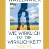 Waschbär Paul Watzlawick. Wie wirklich ist die Wirklichkeit? Wahn, Täuschung, Verstehen. Sale