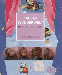Waschbär Paulas Wunderwelt - Meine schöne Kinderstube New