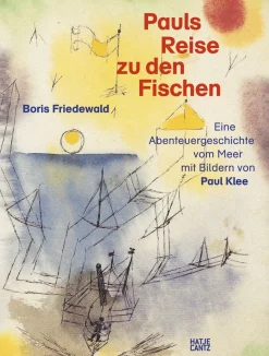 Waschbär Pauls Reise zu den Fischen. Mit Bildern von Paul Klee. Clearance