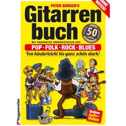 Waschbär Peter Bursch’s Gitarrenbuch. Pop, Folk, Rock, Blues.
