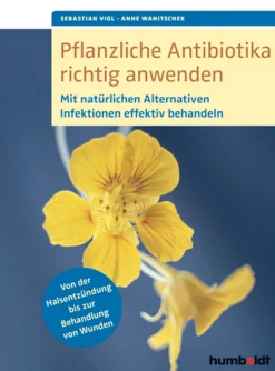 Waschbär Pflanzliche Antibiotika richtig anwenden - Mit natürlichen Alternativen Infektionen effektiv behandeln Hot