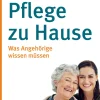 Waschbär Pflege zu Hause. Was Angehörige wissen müssen.