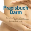 Waschbär Praxisbuch Darm - Darmerkrankungen vorbeugen, Behandlungsmethoden, richtige Ernährung
