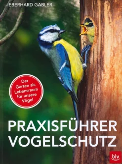 Waschbär Praxisführer Vogelschutz. Der Garten als Lebensraum für unsere Vögel. Hot