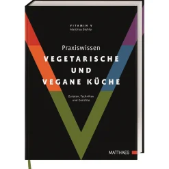 Waschbär Praxiswissen vegetarische und vegane Küche: Zutaten, Techniken und Gerichte. Outlet