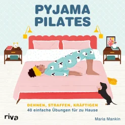 Waschbär Pyjama-Pilates: Dehnen, straffen, kräftigen: 40 einfache Übungen für zu Hause. Clearance