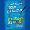 Waschbär Reden ist Silber, Schreiben ist Gold. Wie auch du einen Bestseller schreiben kannst. Outlet