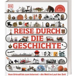 Waschbär Reise durch die Geschichte. Vom Urknall bis zum Internet - die Welt im Lauf der Zeit. Best