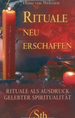 Waschbär Rituale neu erschaffen. Rituale als Ausdruck gelebter Spiritualität. Discount