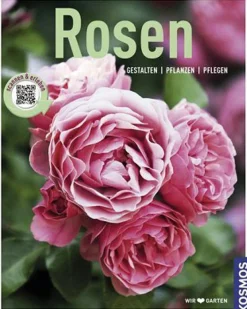 Waschbär Rosen. Gestalten, Pflanzen, Pflegen. Best