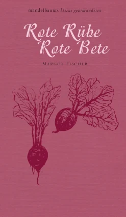 Waschbär Rote Rübe, Rote Bete. Mandelbaums kleine Gourmandisen. Best