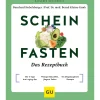 Waschbär Scheinfasten. Das Rezeptbuch. Hot