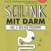 Waschbär Schlank mit Darm - Das 6-Wochen-Programm Sale