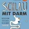 Waschbär Schlau mit Darm - Glücklich und vital durch ein gesundes Darmhirn Sale