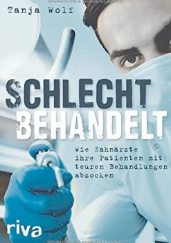 Waschbär Schlecht behandelt - Wie Zahnärzte ihre Patienten mit teuren Behandlungen abzocken Outlet
