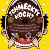 Waschbär Schmeckt´s noch? - Die falschen Versprechen der Lebensmittelindustrie und wie wir einfach gesund essen können Discount