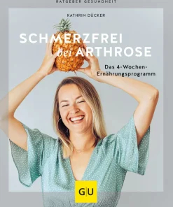 Waschbär Schmerzfrei bei Arthrose. Das 4-Wochen-Ernährungsprogramm. Online