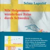Waschbär Selma Lagerlöf. Nils Holgerssons wunderbare Reise durch Schweden. New