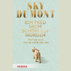 Waschbär Sky du Mont. Ich freu mich schon auf morgen. Weil es wird, wie es noch nie war. Outlet