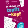 Waschbär So bleiben Sie topfit im Kopf. Wie Senioren ihr Gehirn trainieren und jung halten können - mit vielen Tipps und 200 Übungen. Das Übungsbuch für das Gedächtnistraining und Konzentrationstraining. Sale