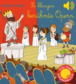 Waschbär So klingen berühmte Opern. Klassik für Kinder. Soundbuch.