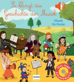 Waschbär So klingt die Geschichte der Musik. Soundbuch. New