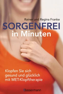 Waschbär Sorgenfrei in Minuten. Klopfen Sie sich gesund und glücklich mit MET-Klopftherapie. Online