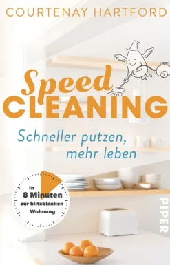 Waschbär Speed Cleaning - Schneller putzen, mehr leben - In 8 Minuten zur blitzblanken Wohnung Online