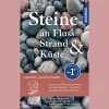 Waschbär Steine an Fluss, Strand und Küste: Steine am Wasser sammeln - und ihre Geschichte kennenlernen. New