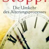 Waschbär Stopp! Die Umkehr des Alterungsprozesses Online