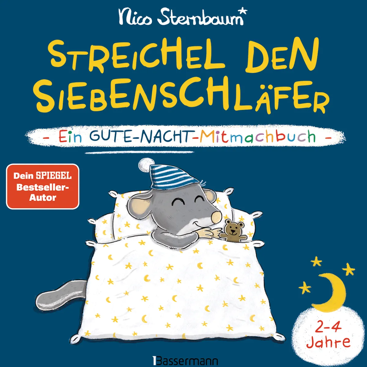 Waschbär Streichel den Siebenschläfer - Ein Gute-Nacht-Mitmachbuch. Für Kinder ab 2 Jahren: Besser einschlafen mit Bestsellerautor Nico Sternbaum (Schüttel den Apfelbaum). Outlet