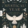 Waschbär The Mystical Year. Zwölf magische Monate voller Mythen und Bräuche. Discount