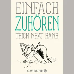 Waschbär Thich Nhat Hanh. Einfach zuhören. Online