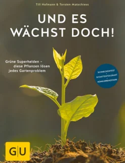 Waschbär Und es wächst doch! Grüne Superhelden - diese Pflanzen lösen jedes Gartenproblem. Sale