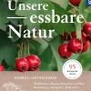 Waschbär Unsere Essbare Natur. Essbare Wildpflanzen, Beeren und Pilze. Outlet