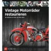 Waschbär Vintage Motorräder restaurieren. Die Klassiker der 50er- bis 70er-Jahre. Hot