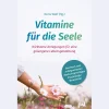 Waschbär Vitamine für die Seele: Wirksame Anregungen für eine gelungene Lebensgestaltung. Wertvolle Impulse zu Selfcare. Ein inspirierender Ratgeber für mehr innere Stärke, Achtsamkeit und Resilienz.