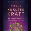 Waschbär Volle Kräuter Kraft: Wie Pflanzen heilen und unsere Seele berühren.