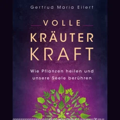 Waschbär Volle Kräuter Kraft: Wie Pflanzen heilen und unsere Seele berühren.