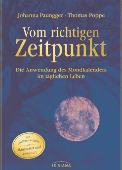 Waschbär Vom richtigen Zeitpunkt. Die Anwendung des Mondkalenders im täglichen Leben. Outlet