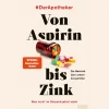Waschbär Von Aspirin bis Zink. New