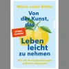 Waschbär Von der Kunst, das Leben leicht zu nehmen. Wie wir Herausforderungen gelassen begegnen. Clearance