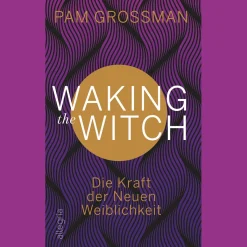 Waschbär Waking The Witch: Die Kraft der Neuen Weiblichkeit. Hot