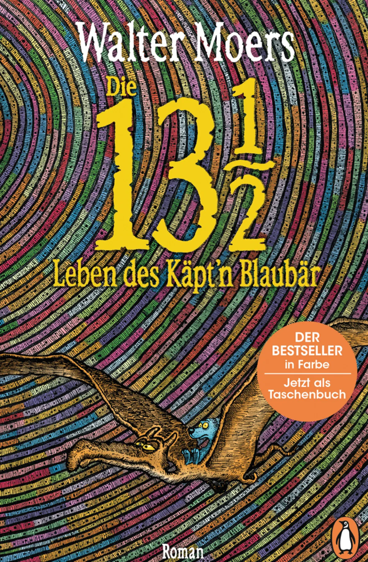 Waschbär Walter Moers. Die 13 1/2 Leben des Käpt’n Blaubär. Roman. Der große Bestseller in Farbe. Best